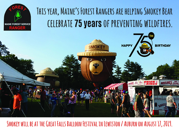 Smokey will be at the Great Falls Balloon Festival in Lewiston/Auburn on August 17, 2019
